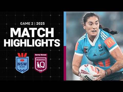 State of Origin 2025 Match Highlights | NSW Blues v QLD Maroons | Game II img